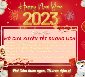 Nhân dịp Tết đến Xuân về Phở Sâm Ngọc Linh & K5Coffee kính chúc quý khách cùng gia đình một năm Quý Mão 2023 An khang – Thịnh Vượng – Phát Tài – Phát Lộc Và Dồi Dào Sức Khỏe.